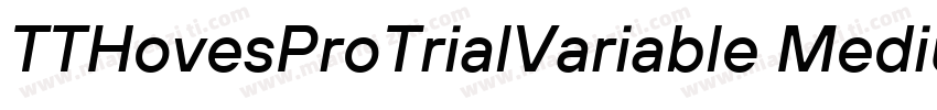 TTHovesProTrialVariable Medium字体转换